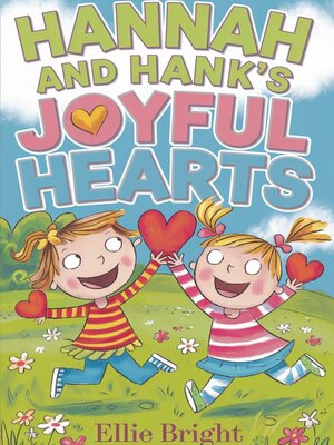 cover image of Hannah and Hank's Joyful Hearts.